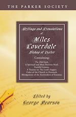 Writings and Translations of Miles Coverdale, Bishop of Exeter