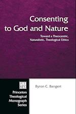 Consenting to God and Nature