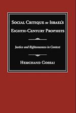 Social Critique by Israel's Eighth-Century Prophets