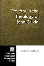 Poverty in the Theology of John Calvin