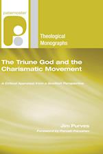 The Triune God and the Charismatic Movement