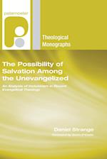 The Possibility of Salvation Among the Unevangelized