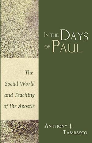 In the Days of Paul