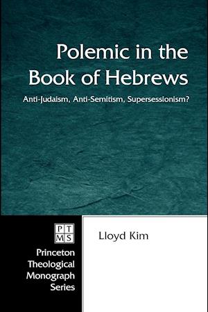 Polemic in the Book of Hebrews