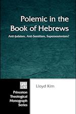 Polemic in the Book of Hebrews