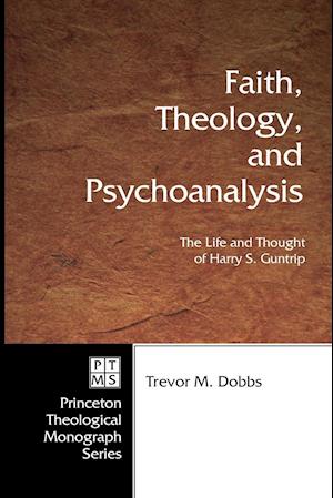 Faith, Theology, and Psychoanalysis