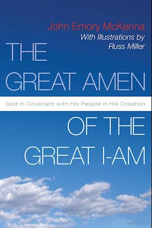 The Great AMEN of the Great I-AM