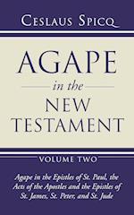 Agape in the New Testament, Volume 2