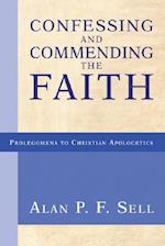 Confessing and Commending the Faith