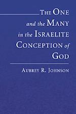 The One and the Many in the Israelite Conception of God