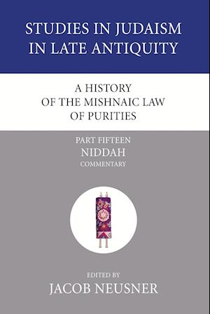 A History of the Mishnaic Law of Purities, Part 15