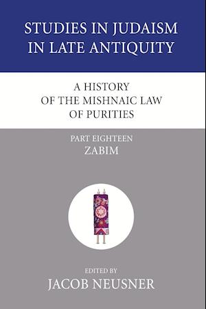 A History of the Mishnaic Law of Purities, Part 18