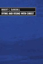 Dying and Rising with Christ