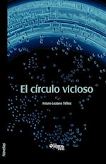 El Circulo Vicioso