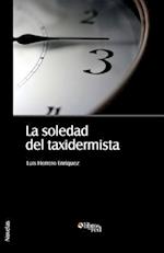 La Soledad del Taxidermista