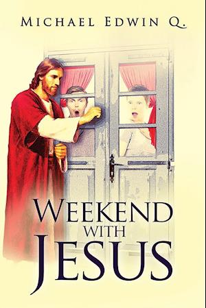 Weekend with Jesus