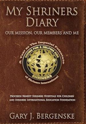 My Shriners Diary