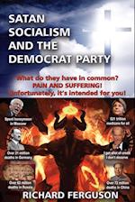 Satan, Socialism and the Democrat Party