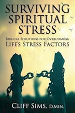 Surviving Spiritual Stress