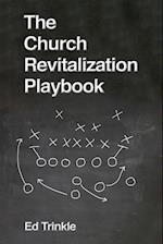 The Church Revitalization Playbook 