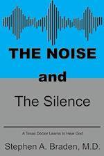 The Noise and The Silence