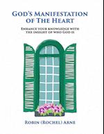 God's Manifestation of The Heart