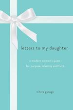 Letters to My Daughter 