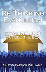 RETHINKING EVANGELISM