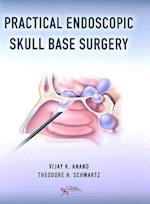 Practical Endoscopic Skull Base Surgery