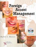Foreign Accent Management