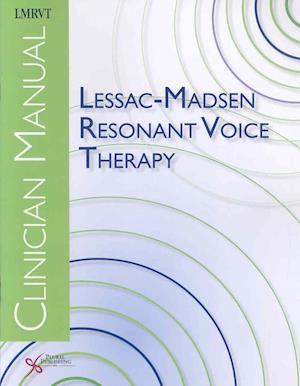 Lessac-Madsen Resonant Voice Therapy