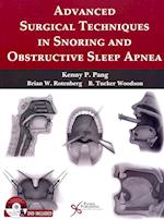 Advanced Surgical Techniques in Snoring and Obstructive Sleep Apnea