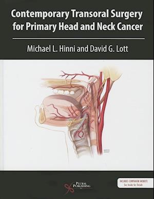 Contemporary Transoral Surgery for Primary Head and Neck Cancer