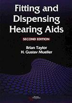 Fitting and Dispensing Hearing AIDS