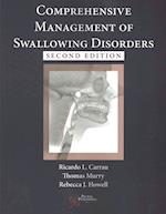 Comprehensive Management of Swallowing Disorders