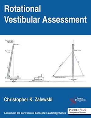 Rotational Vestibular Assessment