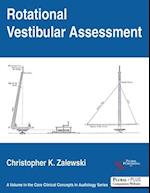 Rotational Vestibular Assessment