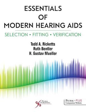 Essentials of Modern Hearing AIDS