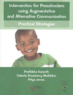 Intervention for Preschoolers Using Augmentative and Alternative Communication