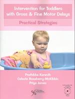 Intervention for Toddlers with Gross and Fine Motor Delays