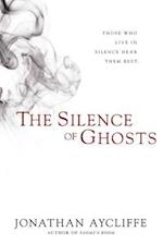 The Silence of Ghosts