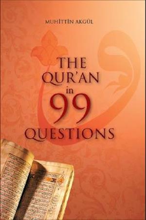 The Qur'an in 99 Questions