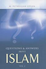 Questions & Answers about Islam, Volume 2