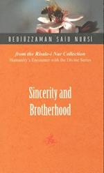 Nursi, B: Sincerity & Brotherhood