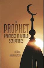 The Prophet Promised in World Scriptures