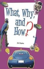 Kaplan, A: What, Why & How 1