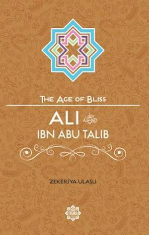 Zekeriya Ulasli: Ali Ibn Abu Talib