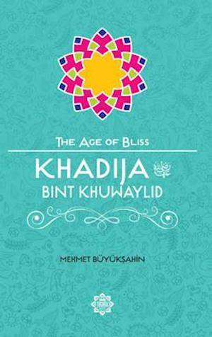 Khadija Bint Khuwaylid