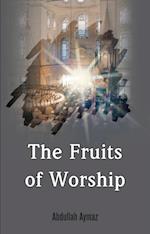 Fruits of Worship