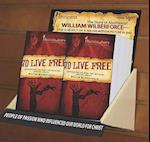 To Live Free--William Wilberforce